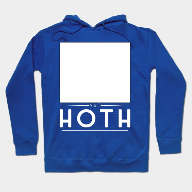 Visit Hoth! (for dark colors) Hoodie by Catlore